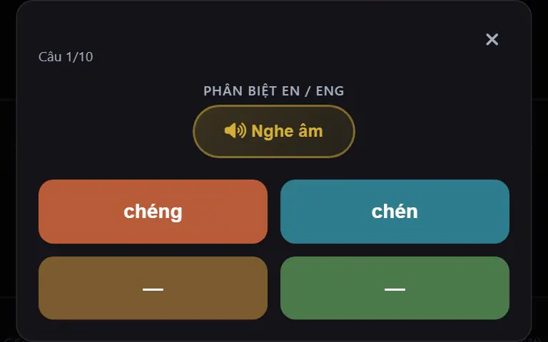 Quiz nghe phân biệt chèng và chén